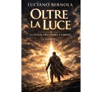 Oltre la Luce: La scelta tra ombra e libertà