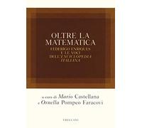 Oltre la matematica. Federico Enriques e le voci dell'«Enciclopedia italiana»