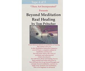 Oltre la meditazione: Real Healing Tape 4 di 5 [VHS]