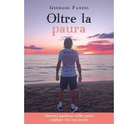 Oltre la paura. Diventa padrone della parte migliore del tuo tennis [Paperback]