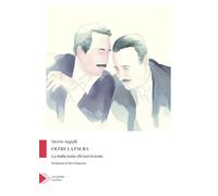 Oltre la paura. La mafia teme chi non la teme - Angiulli Saverio