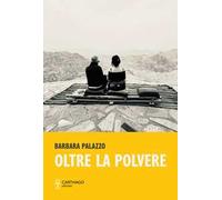 Oltre la polvere