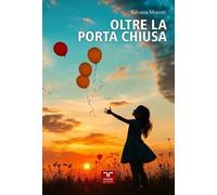 Oltre la porta chiusa