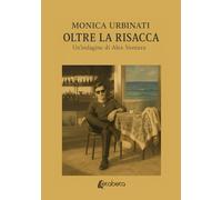 Oltre la risacca: Un'indagine di Alex Ventura