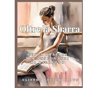 Oltre la Sbarra: Guida Pratica per Insegnanti di Balletto