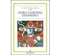 Oltre la scrittura etnografica