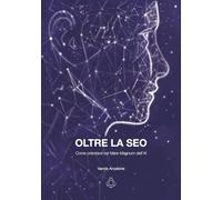 OLTRE LA SEO: Come orientarsi nel Mare Magnum dell’AI