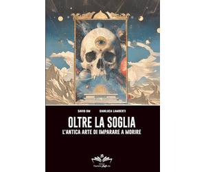 Oltre la Soglia: L’antica arte di imparare a morire