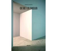 Oltre la soglia - Rota Bianca