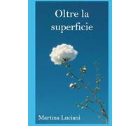 Oltre la superficie