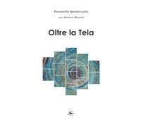 Oltre la tela