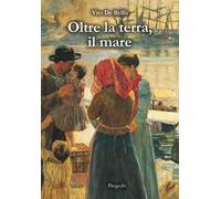 Oltre la terra, il mare