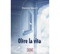 Oltre la vita