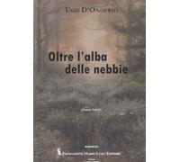 Oltre l'alba delle nebbie