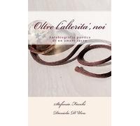 Oltre l'alterita', noi