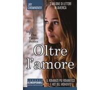 Oltre l'amore. The tattoo series