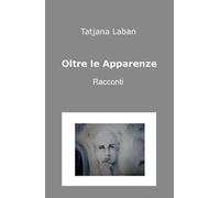Oltre le apparenze