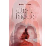 Oltre le briciole