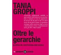 Oltre le gerarchie. In difesa del costituzionalismo sociale