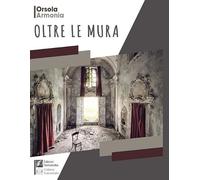 Oltre le mura
