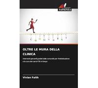 OLTRE LE MURA DELLA CLINICA: Interventi giovanili guidati dalla comunità per l'individuazione e la cura dei casi di TB in Kenya