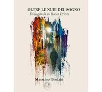 OLTRE LE NUBI DEL SOGNO: Dialogando su Rocca Priora