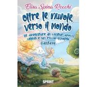 Oltre le nuvole, verso il mondo