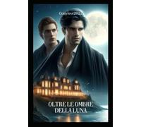 Oltre le Ombre della Luna: Sterek Fanfiction