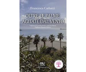 OLTRE LE PALME AGITATE DAL VENTO