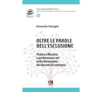 Oltre le parole dell'esclusione. Pratica riflessiva e performance art nella formazione dei docenti di sostegno