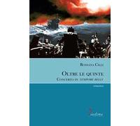 Oltre le quinte. Concerto in tempore belli