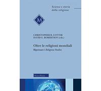 OLTRE LE RELIGIONI MONDIALI
