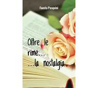 Oltre le rime... la nostalgia