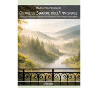 Oltre le sbarre dell'invisibile. Un viaggio tra passato e presente per ritornare a " casa" verso la vera libertà