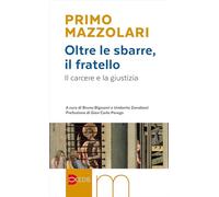 Oltre le sbarre, il fratello. Il carcere e la giustizia