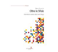 Oltre le Sfide. Il territorio reatino dieci anni dopo