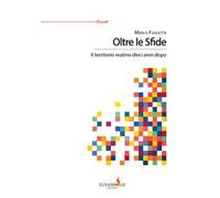 Oltre le Sfide. Il territorio reatino dieci anni dopo