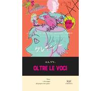 Oltre le voci
