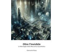 Oltre l'Invisibile
