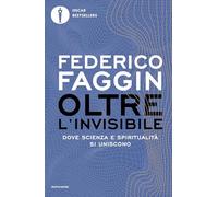 Oltre l'invisibile