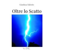 Oltre lo Scatto