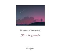 Oltre lo sguardo