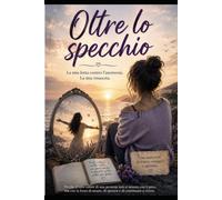 OLTRE LO SPECCHIO