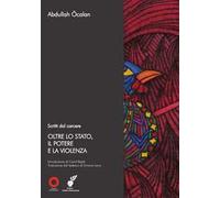 Oltre lo stato, il potere e la violenza