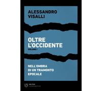 Oltre l'occidente 1 - [Meltemi Editore]