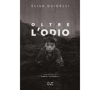 Oltre l'odio