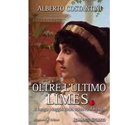 Oltre l'ultimo Limes. Il lungo viaggio della schiava Artemis