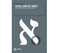 Oltre l'uno ed i molti. Bene ed essere nella filosofia di Platone