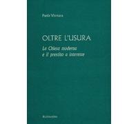 Oltre l'usura. La Chiesa moderna e il prestito a interesse