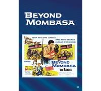 Beyond Mombasa